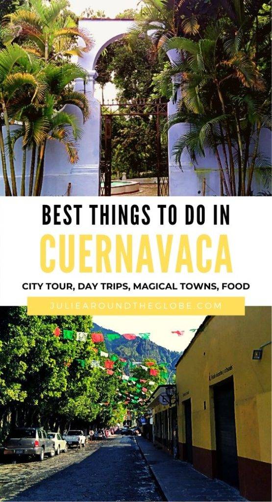 Cuernavaca Travel Guide, Mexico