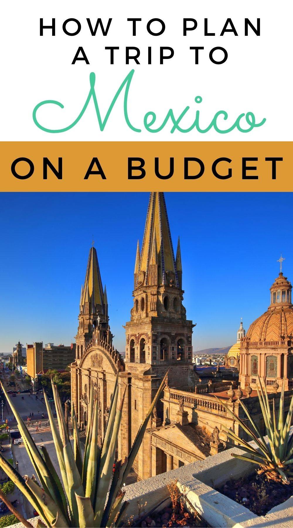 Mexico budget tips