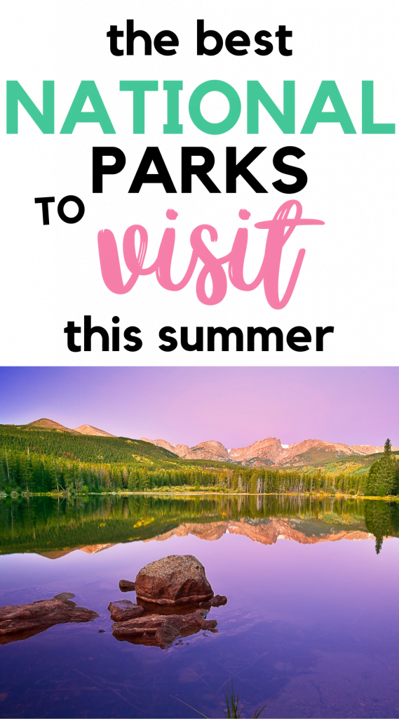 best US national parks in summer